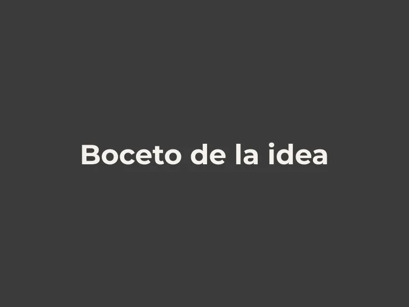Boceto de la idea creativa